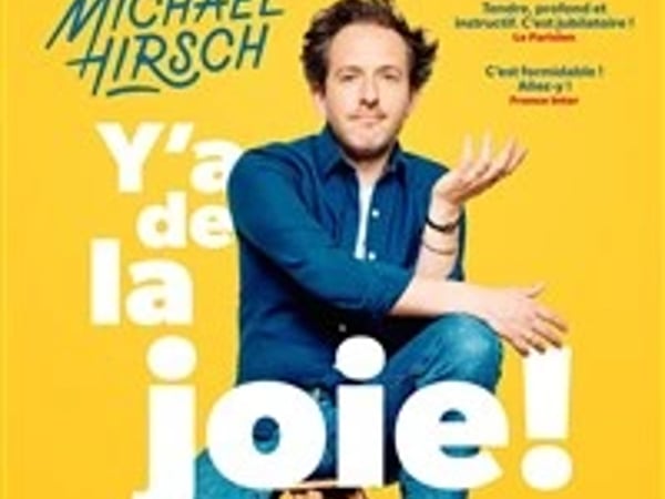 Michael Hirsch dans Y'a de la joie !