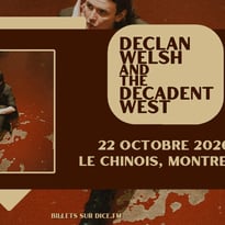 Take Me Out : Declan Welsh & The Decadent West en concert !