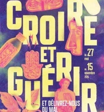 Croire et guérir. Et délivrez-nous du mal