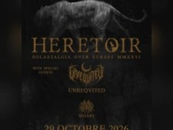 Heretoir + Unreqvited (very special guest)