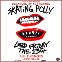 Skating Polly + Lords Friday the 13th