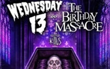 Wednesday 13 & The Birthday Massacre