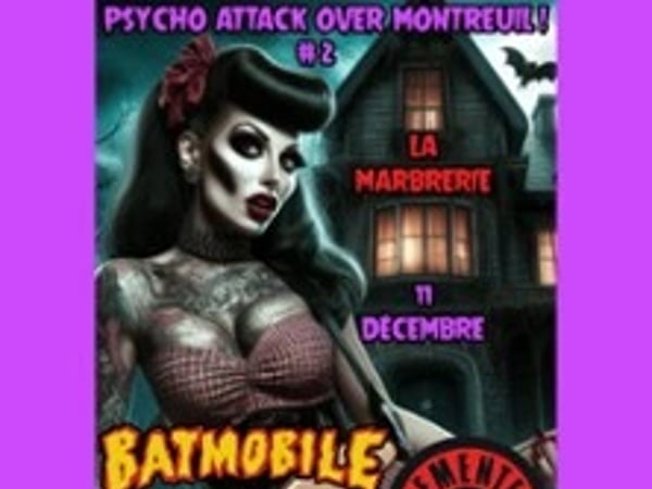 Wampas Psycho, Batmobile, Demented Are Go