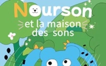Nourson et la Maison des Sons