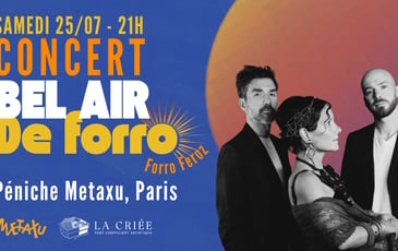 Bel Air de Forró en concert à la péniche Metaxu