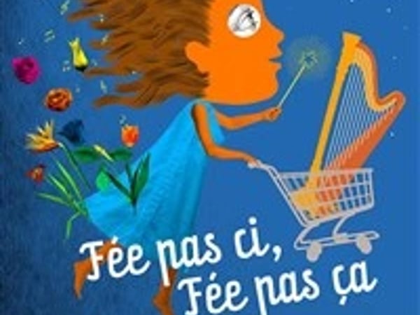 Fée pas ci, Fée pas ça