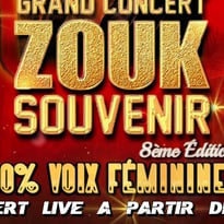 Le Grand Concert du Zouk Souvenir 9ème Édition