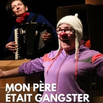 Mon Pere Etait Gangster