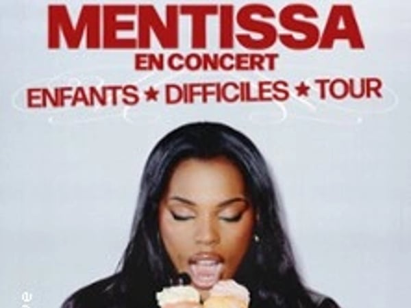 Mentissa - Enfants difficiles Tour