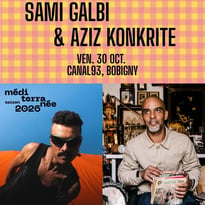 Aziz Konkrite et Sami Galbi