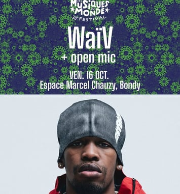 WaïV et Open mic