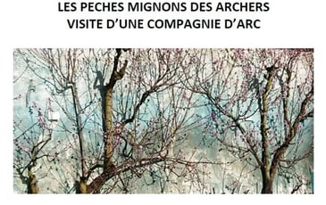 Les pêchers mignons des archers : visite d'une Compagnie d'Arc