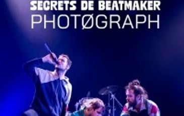 Photograph et Secrets de Beatmaker