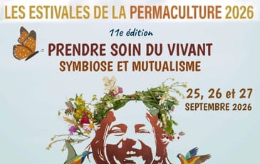 Les Estivales de la Permaculture, 11e édition