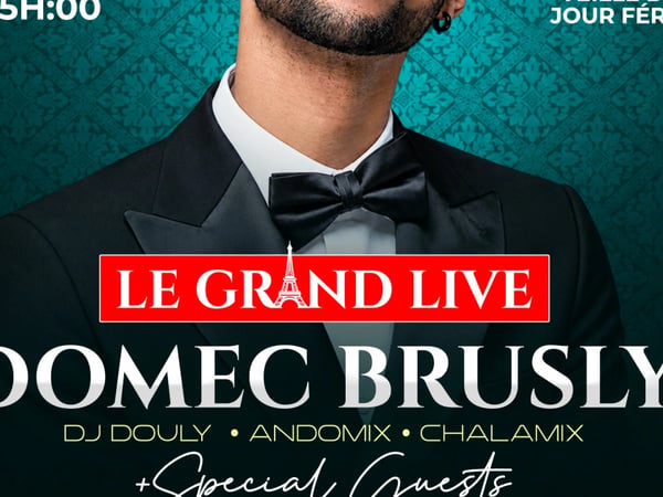 Le Grand Live de Domec Brusly
