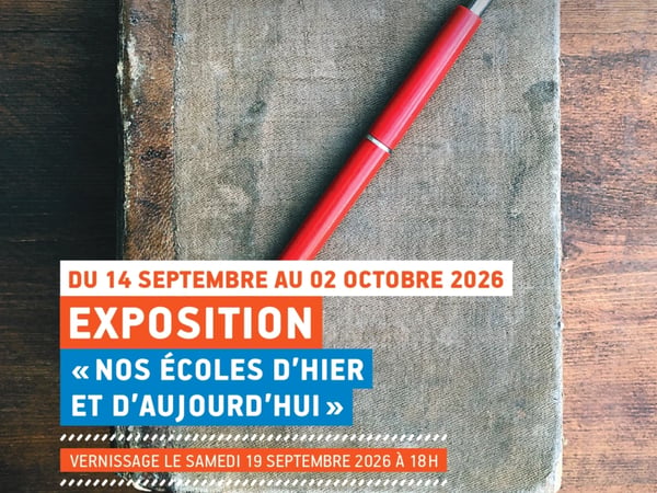 Nos écoles d'hier et d'aujourd'hui