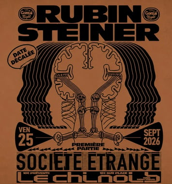 Gonzaï Night : Rubin Steiner + Société Étrange