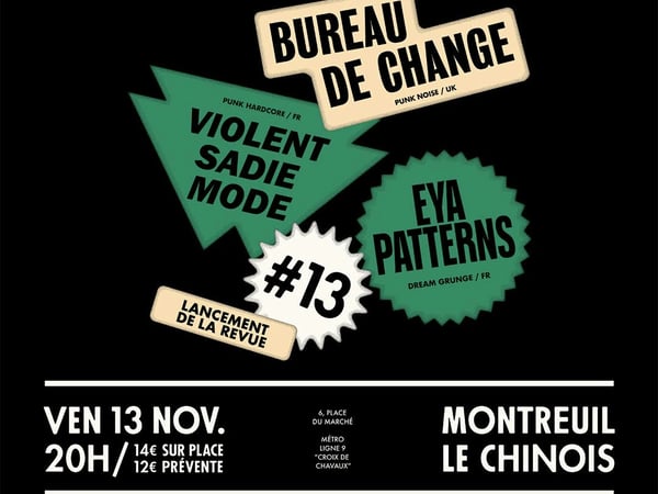 Bureau de Change (UK) + Violent Sadie Mode + Eya Patterns