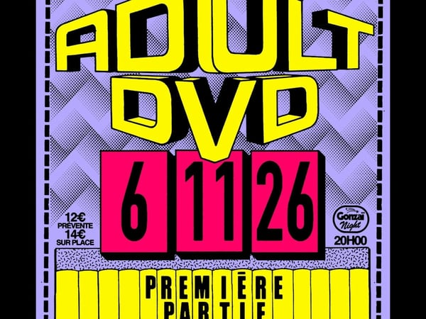 Gonzaï Night : Adult DVD + Etienne Jaumet