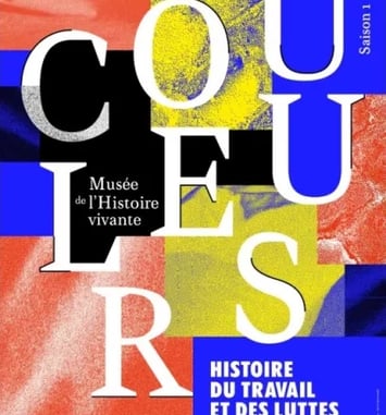Couleurs, histoire du travail et des luttes