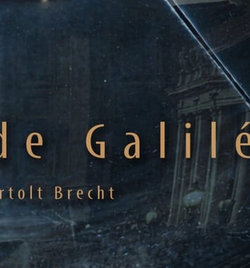 La Vie de Galilée, de Bertolt Brecht par la Cie Gepetto