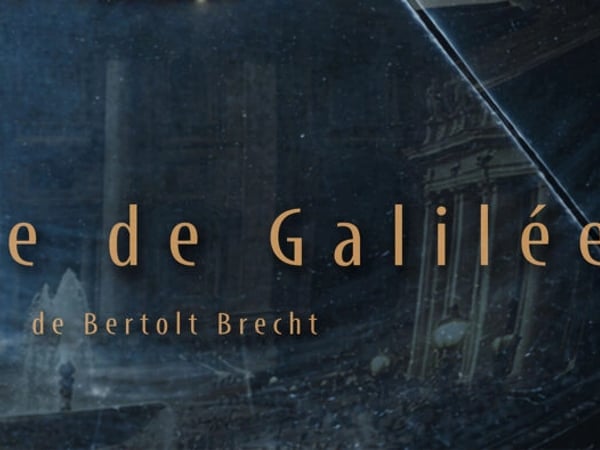 La Vie de Galilée, de Bertolt Brecht par la Cie Gepetto
