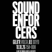 Sound Enforcers «A Day of Drum&Bass & UK Beats»: Gilb’R, Volta, Jee, Oxyd