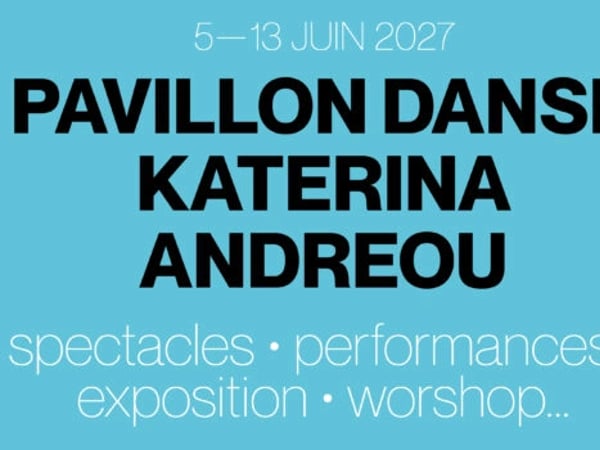 Pavillon Danse - Katerina Andreou