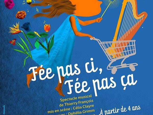 Fée pas ci, Fée pas ça